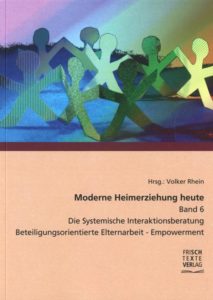 Book Cover: Moderne Heimerziehung heute Band 6
