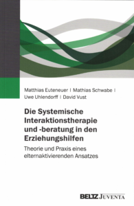 Book Cover: Die Systemische Interaktionstherapie und -beratung in den Erziehungshilfen