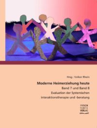 Book Cover: Moderne Heimerziehung heute Band 7 und 8